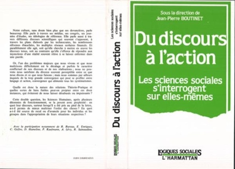 Jean-Pierre Boutinet - Du discours à l'action : les sciences sociales s'interrogent sur elles-mêmes.