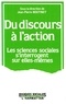 Jean-Pierre Boutinet - Du discours à l'action : les sciences sociales s'interrogent sur elles-mêmes.