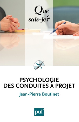 Psychologie des conduites à projet 5e édition