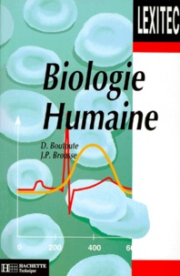 Jean-Pierre Brousse et Danielle Boutoute - Lexique de biologie humaine.