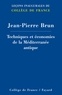 Jean-Pierre Brun - Techniques et économies de la Méditerranée antique.