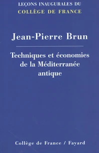 Techniques et économies de la Méditerranée antique