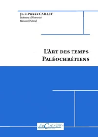 L'art des temps paléochrétiens