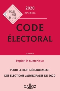 Jean-Pierre Camby et Bernard Maligner - Code électoral - Annoté & commenté.