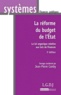 Jean-Pierre Camby - La réforme du budget de l'Etat - La loi organique relative aux lois de finances.
