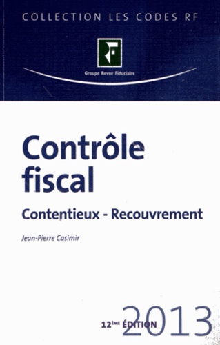 Jean-Pierre Casimir - Contrôle fiscal - Contentieux - Recouvrement.