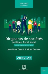 Jean-Pierre Casimir et Michel Germain - Dirigeants de sociétés - Juridique, fiscal, social.