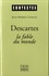 Descartes, la fable du monde