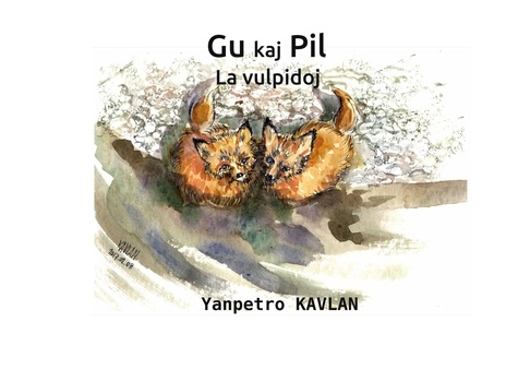 Gu kaj Pil. La vulpidoj, édition en espéranto