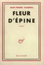 Jean-Pierre Chabrol - Fleur D'Epine.