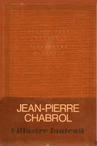 L'illustre fauteuil et autres récits