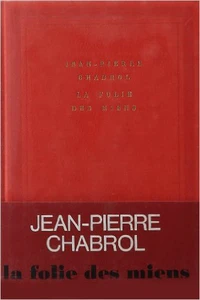 La Folie Des Miens