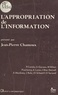 Jean-Pierre Chamoux - L'appropriation de l'information.