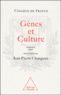 Jean-Pierre Changeux - Gênes et Culture.