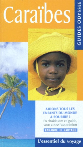 Jean-Pierre Chanial - Caraïbes - Antilles françaises, îles Sous-le-Vent, île du Vent, Antilles néerlandaises, Bahamas, la Barbade, Jamaïque....