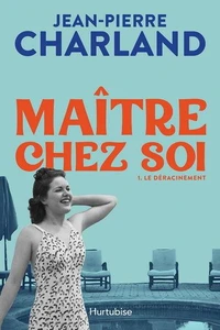 Le déracinement