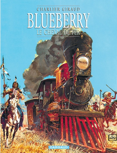 Blueberry Tome 7 Le cheval de fer