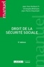 Jean-Pierre Chauchard et Christophe Willmann - Droit de la sécurité sociale.