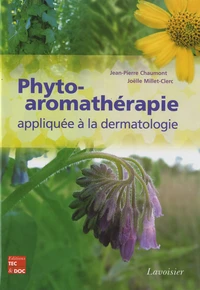 Phyto-aromathérapie appliquée à la dermatologie
