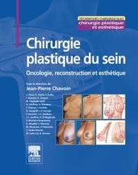 Jean-Pierre Chavoin - Chirurgie plastique du sein - Oncologie, reconstruction et esthétique.
