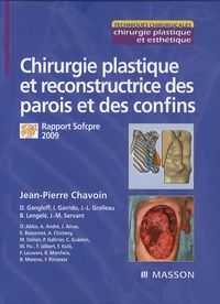 Jean-Pierre Chavoin - Chirurgie plastique et reconstructrice des parois et des confins.