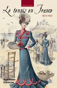 Le tennis en France