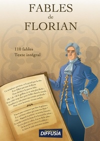 Jean-Pierre Claris de Florian et Marc Geoffroy - Les Fables de Florian.