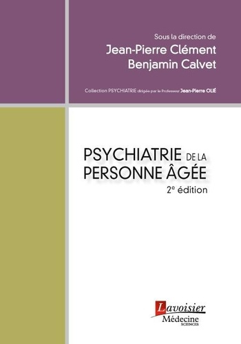 Psychiatrie de la personne âgée 2e édition