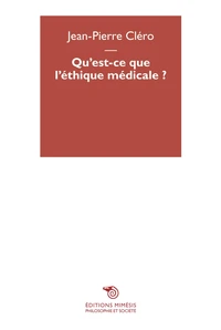 Qu'est-ce que l'éthique médicale ?
