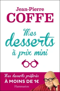 Mes desserts à prix mini
