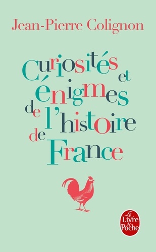 Curiosités et énigmes de l'histoire de France - Occasion