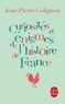 Jean-Pierre Colignon - Curiosités et énigmes de l'histoire de France.
