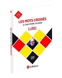 Jean-Pierre Colignon - Les mots croisés de Lire - 100 grilles.