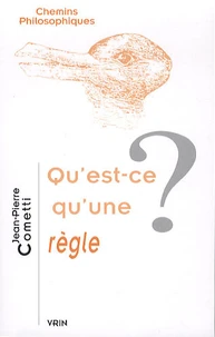 Qu'est-ce qu'une règle ?