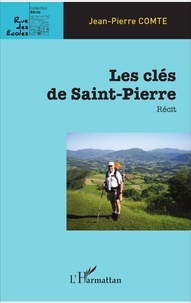 Jean-Pierre Comte - Les clés de Saint-Pierre.