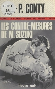 Jean-Pierre Conty - Les contre-mesures de M. Suzuki.