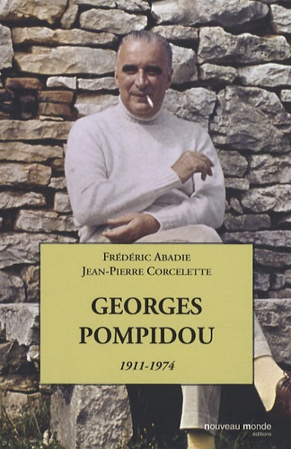 Georges Pompidou. Le désir et le destin - Occasion
