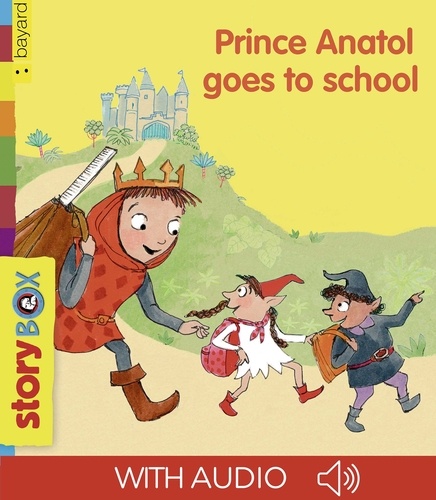 Jean-marc Lancelot et Jean-Pierre Courivaud - Prince Anatol goes to school.
