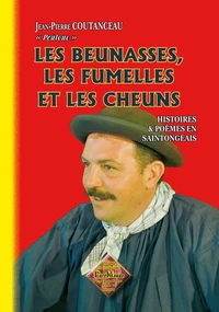 Les beunasses, les fumelles et les cheuns
