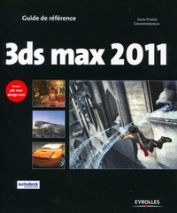 Jean-Pierre Couwenbergh - 3DS Max 2011 et 3DS Max Design 2011.