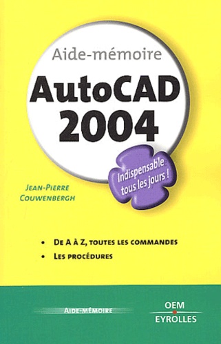 Jean-Pierre Couwenbergh - AutoCAD 2004.