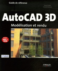 Jean-Pierre Couwenbergh - AutoCAD 3D - Modélisation et rendu.