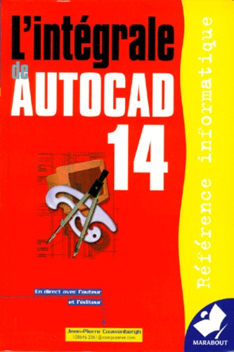 Jean-Pierre Couwenbergh - L'Integrale D'Autocad 14.