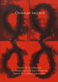 Jean-Pierre Criqui - Christian Jaccard - Fonds de la collection du Musée nationale d'art moderne-Centre de création industrielle.