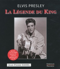 Jean-Pierre Danel - La Légende du King - Elvis Presley. 1 DVD + 1 CD audio
