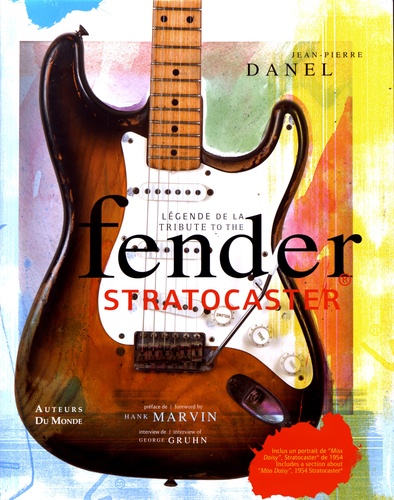 Légende de la Fender Stratocaster