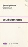 Jean-Pierre Darmon - Automnes.