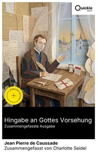 Hingabe an Gottes Vorsehung (Zusammengefasste Ausgabe)