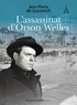 Jean-Pierre de Lucovich - L'assassinat d'Orson Welles.