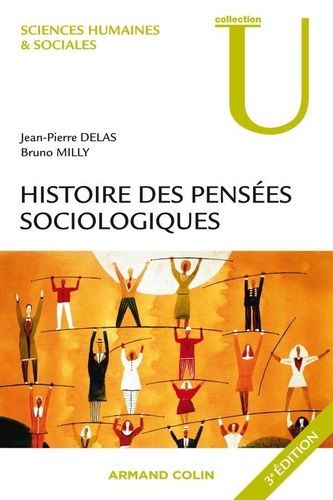 Histoire des pensées sociologiques 3e édition